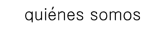 QUIENES SOMOS
